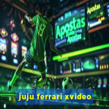 juju ferrari xvideo